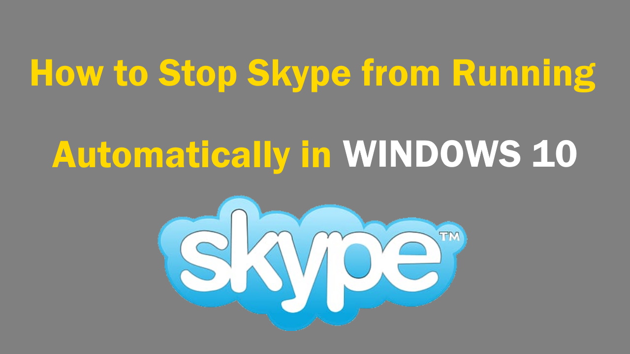 ow to stop skype from auto starting